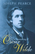 The Unmasking of Oscar Wilde