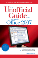 The Unofficial Guide to Microsoft Office 2007