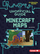 The Unofficial Guide to Minecraft Maps, 2nd Edition