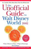 The Unofficial Guide to Walt Disney World