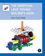 The Unofficial Lego Technic Builder's Guide
