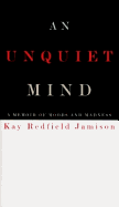 The Unquiet Mind