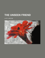 The Unseen Friend