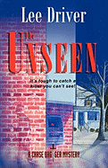 The Unseen