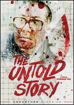 The Untold Story