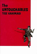 The "Untouchables"