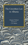 The unwritten law in Albania