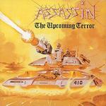 The Upcoming Terror - Assassin