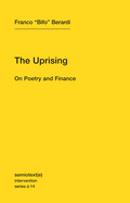 The Uprising: On Poetry and Finance