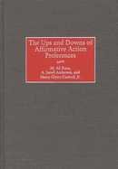 The Ups and Downs of Affirmative Action Preferences