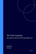 The Uralic Languages: Description, History and Foreign Influences