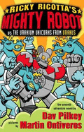 The Uranium Unicorns from Uranus