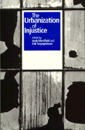The Urbanization of Injustice