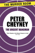 The urgent hangman.