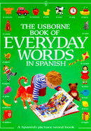 The Usborne Book of Everyday Words in Spanish