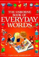 The Usborne Book of Everyday Words