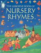 The Usborne Book of Nursery Rhymes
