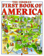The Usborne First Book of America