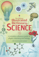 The Usborne Illustrated Dictionary of Science