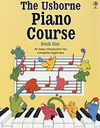 The Usborne Piano Course, Book One