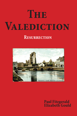 The Valediction: Resurrection - Fitzgerald, and Gould, Elizabeth