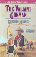 The Valiant Gunman
