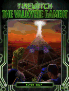 The Valkyrie Gambit