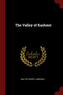 The Valley of Kashm�r