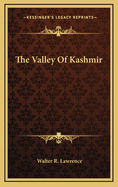 The Valley of Kashmir