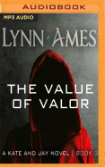 The Value of Valor