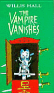 The Vampire Vanishes