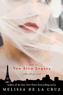 The Van Alen Legacy: A Blue Bloods Novel