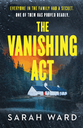 The Vanishing Act: An absolutely unputdownable crime thriller