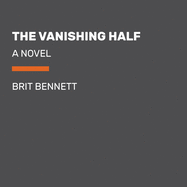 The Vanishing Half