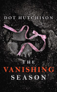 The Vanishing Season