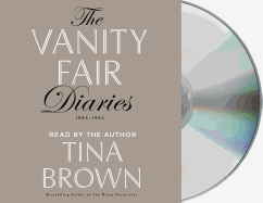 The Vanity Fair Diaries: 1983 - 1992