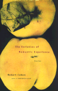 The Varieties of Romantic Experience: Stories