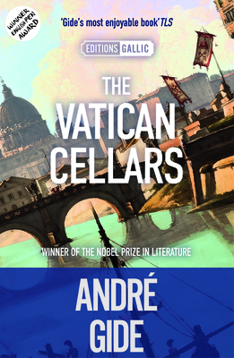 The Vatican Cellars - Gide, Andre, and Evans, Julian (Translated by)