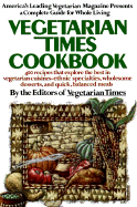 The Vegetarian Times Cookbook