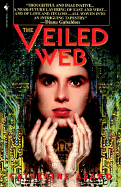 The Veiled Web