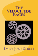 The Velocipede Races