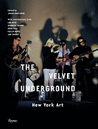 The Velvet Underground: New York Art