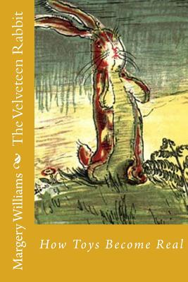 The Velveteen Rabbit - Williams, Margery