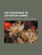 The Vengeance of Jefferson Gawne