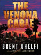 The Venona Cable: A Thriller