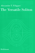 The Versatile Soliton