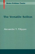 The Versatile Soliton