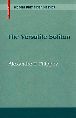 The Versatile Soliton - Filippov, Alexandre T
