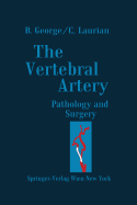 The Vertebral Artery: Pathology and Surgery