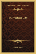 The Vertical City